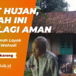Ikhtiar Rumah Layak untuk Pak Wahadi
